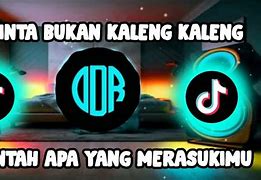 Dj Bukan Kaleng Kaleng Mengkane